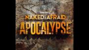 Naked and Afraid: Apocalypse