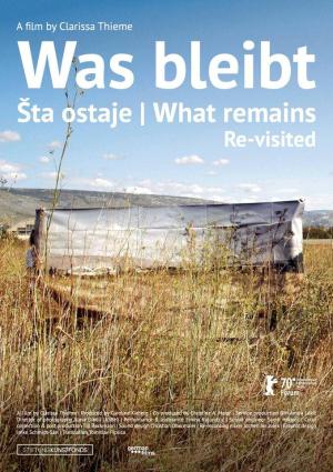 What Remains/Re-visited