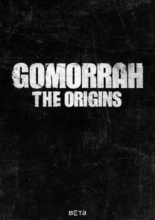 Gomorrah: The Origins