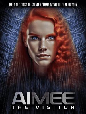 AIMEE: The Visitor