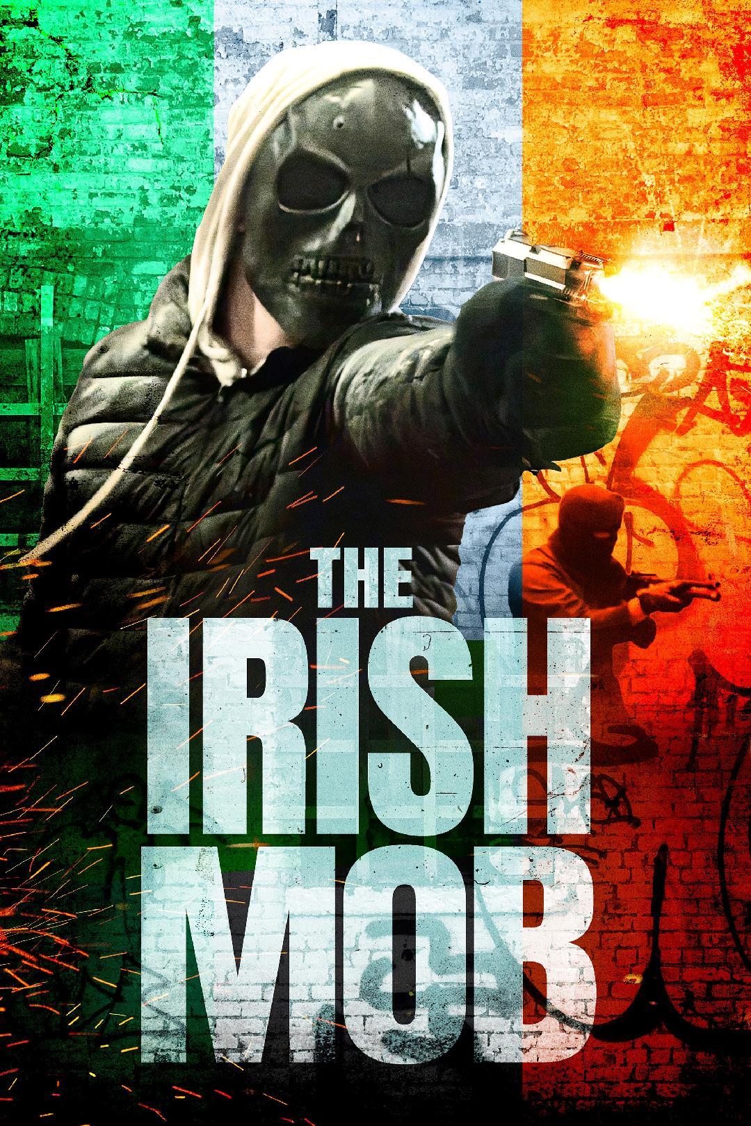 The Irish Mob (2023) | Watch on Movi47