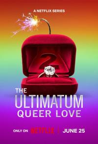 The Ultimatum: Queer Love