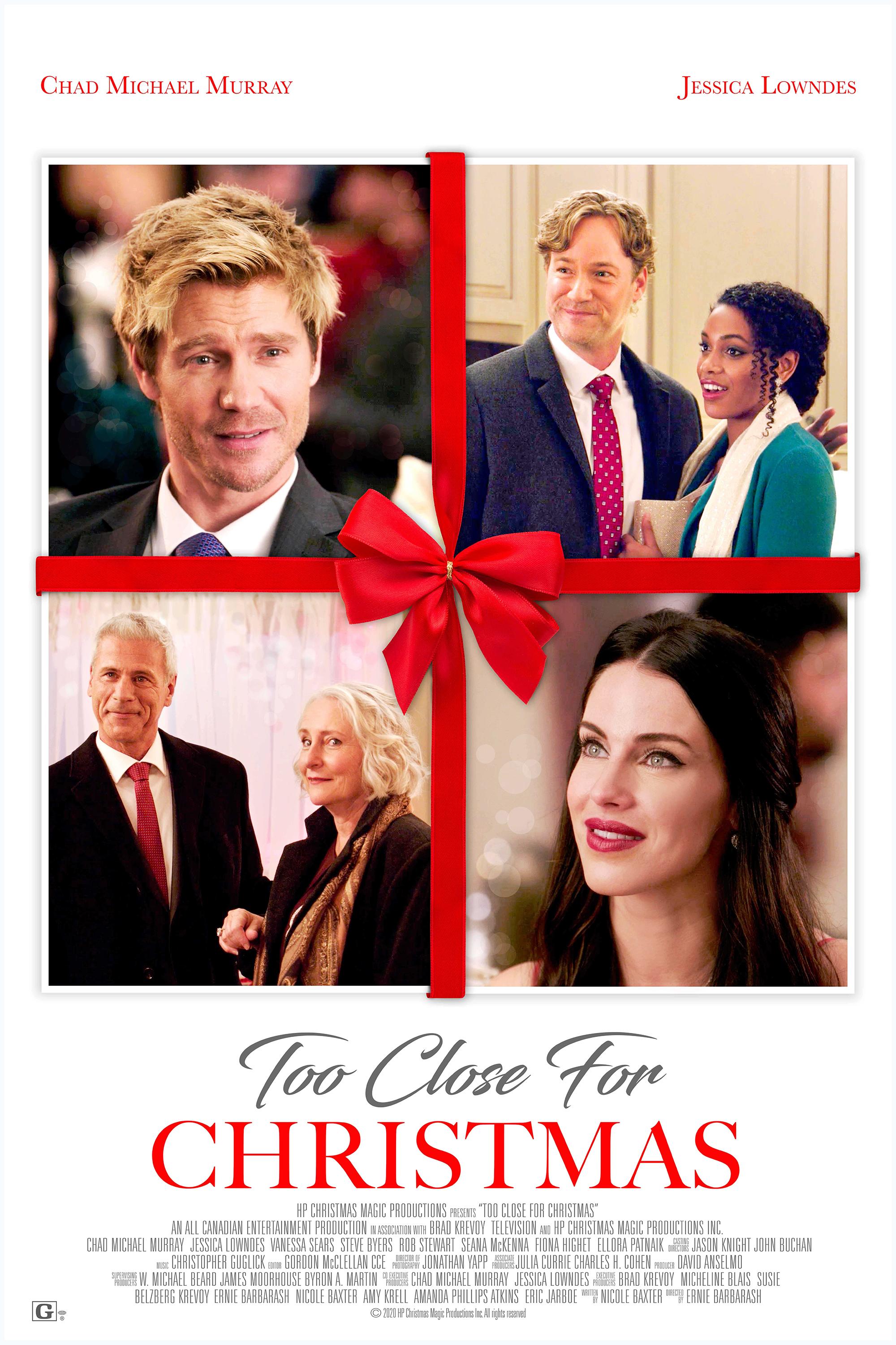 Too Close For Christmas poster - similar to Sappy Holiday