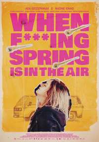 When Fucking Spring Is in the Air