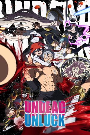 Undead Unluck S1-S2