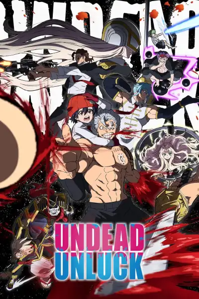 Undead Unluck S1-S2 poster