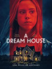 A Dream House