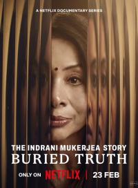 The Indrani Mukerjea Story: Buried Truth[Hindi dub]