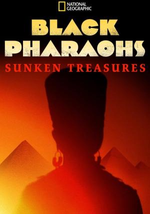 Black Pharaohs: Sunken Treasures