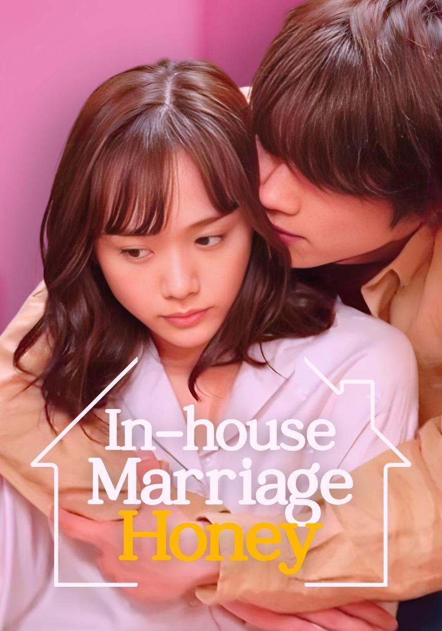 In House Marriage Honey