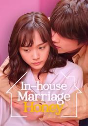 In House Marriage Honey
