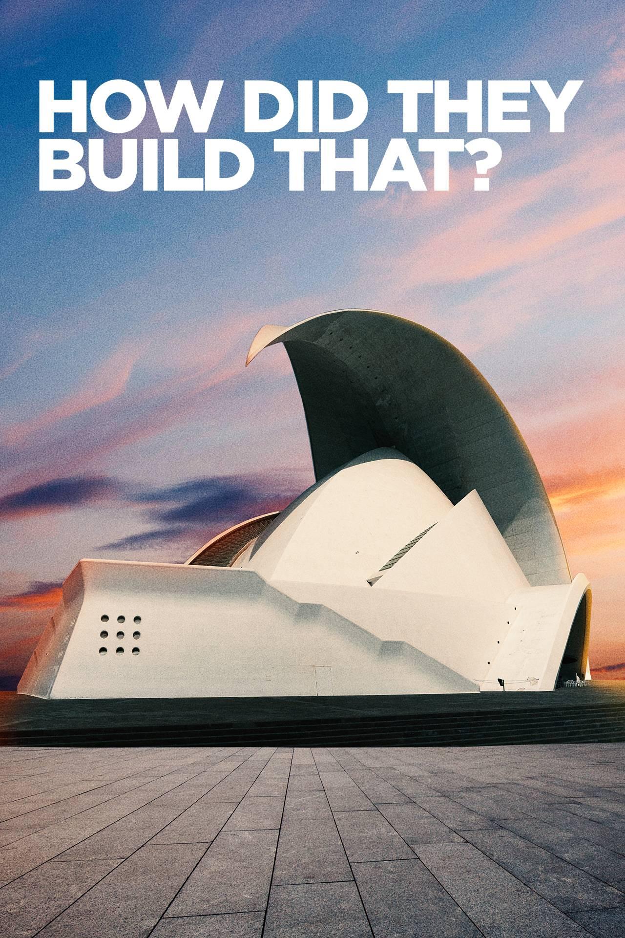 How Did They Build That? poster - similar to Street Dance Girls Fighter