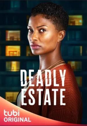 Deadly Estate - 123Movies