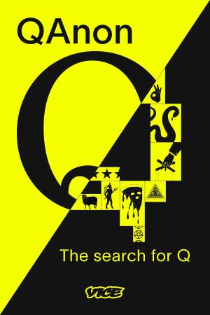QAnon: The Search for Q S1-S2