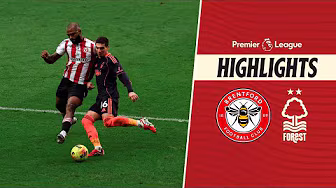 Defeat at the Gtech | Brentford 0-2 Nottingham Forest | Premier League Highlights