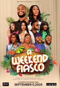 A Weekend Fiasco