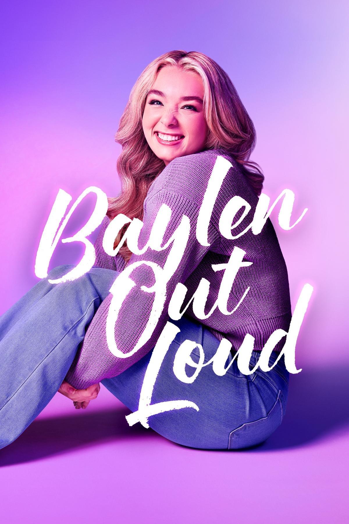 Baylen Out Loud S1-S2