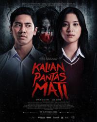 Kalian pantas mati