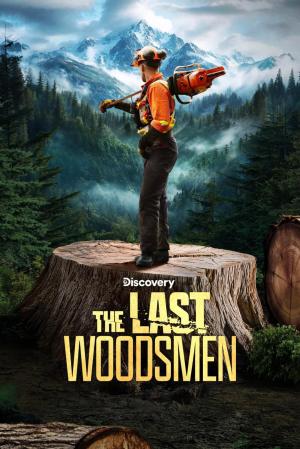 The Last Woodsmen S1-S2