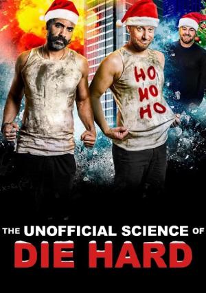 The Unofficial Science of Die Hard