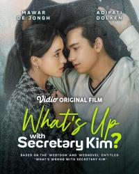 What's Up with Secretary Kim?