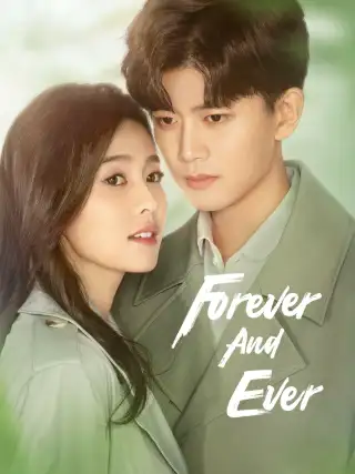 Forever and Ever
