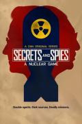 Secrets & Spies: A Nuclear Game