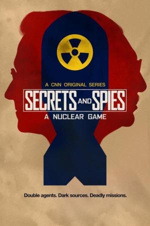 Secrets & Spies: A Nuclear Game