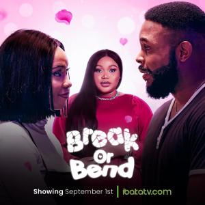 Break or Bend
