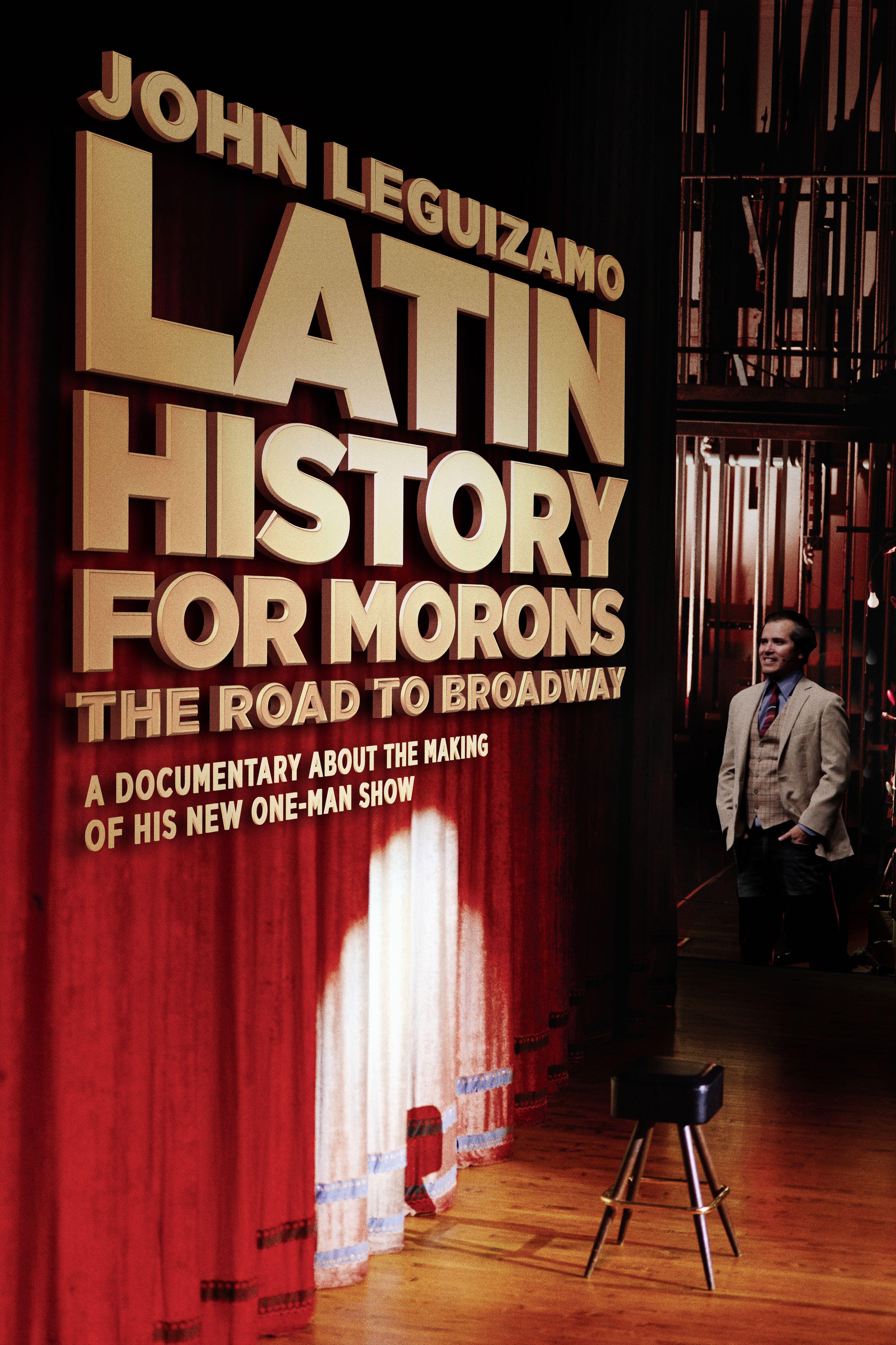 John Leguizamo's Road to Broadway (2018) | Watch on Movi47