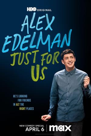 Alex Edelman: Just for Us - sflix