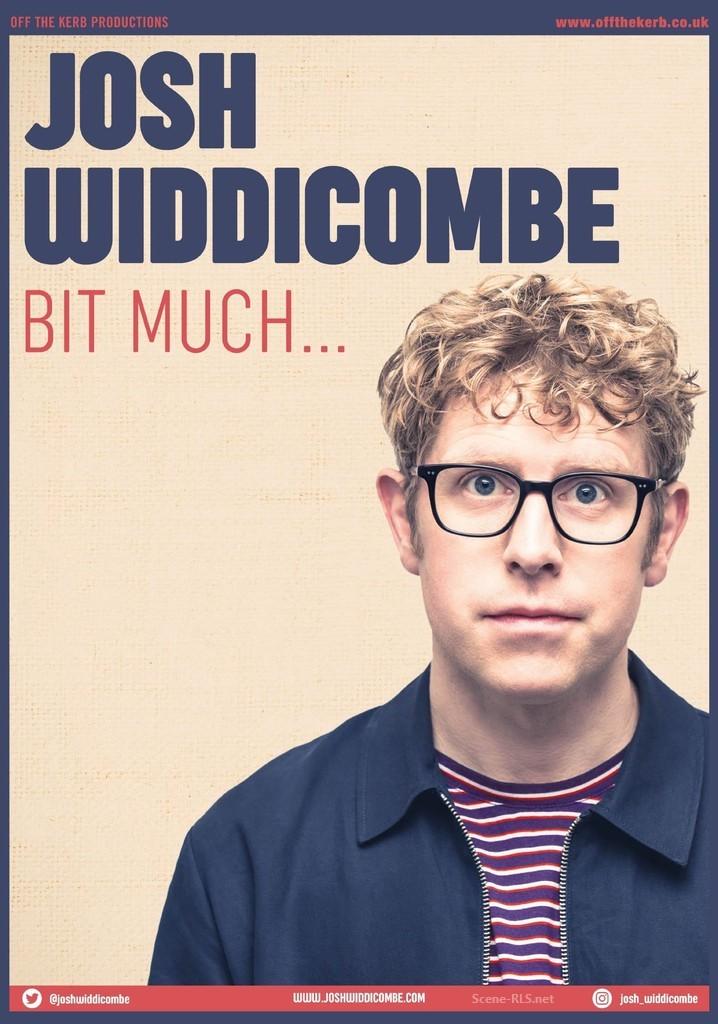 Josh Widdicombe: Bit Much - like The Last Leg but newer