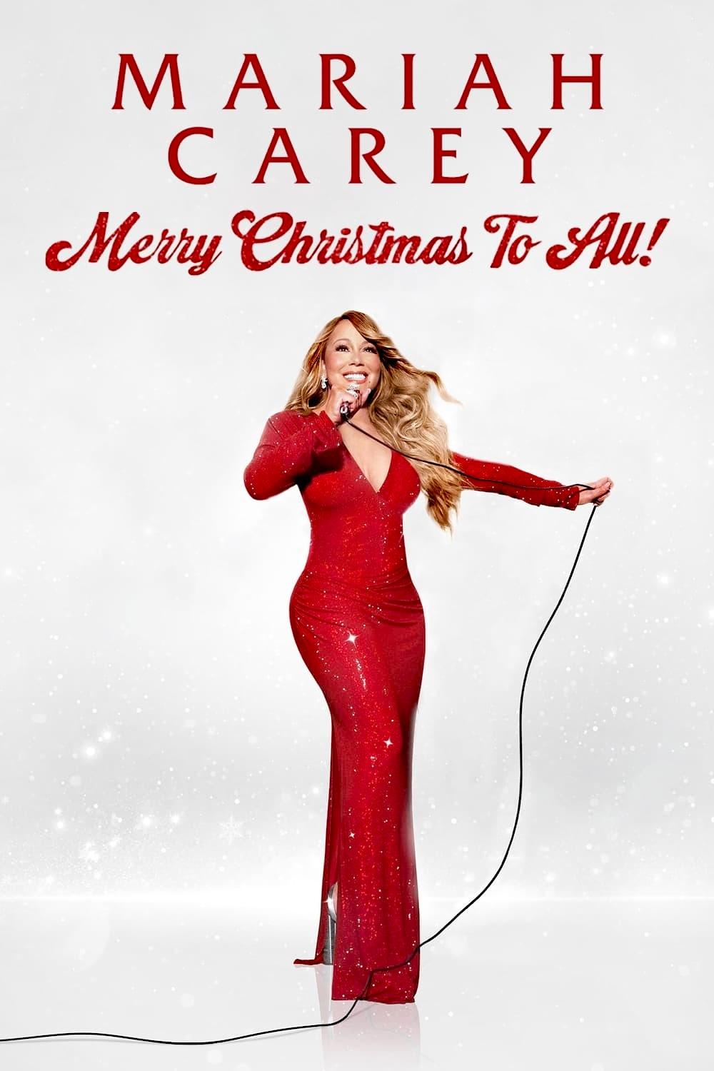 Mariah Carey: Merry Christmas to All!