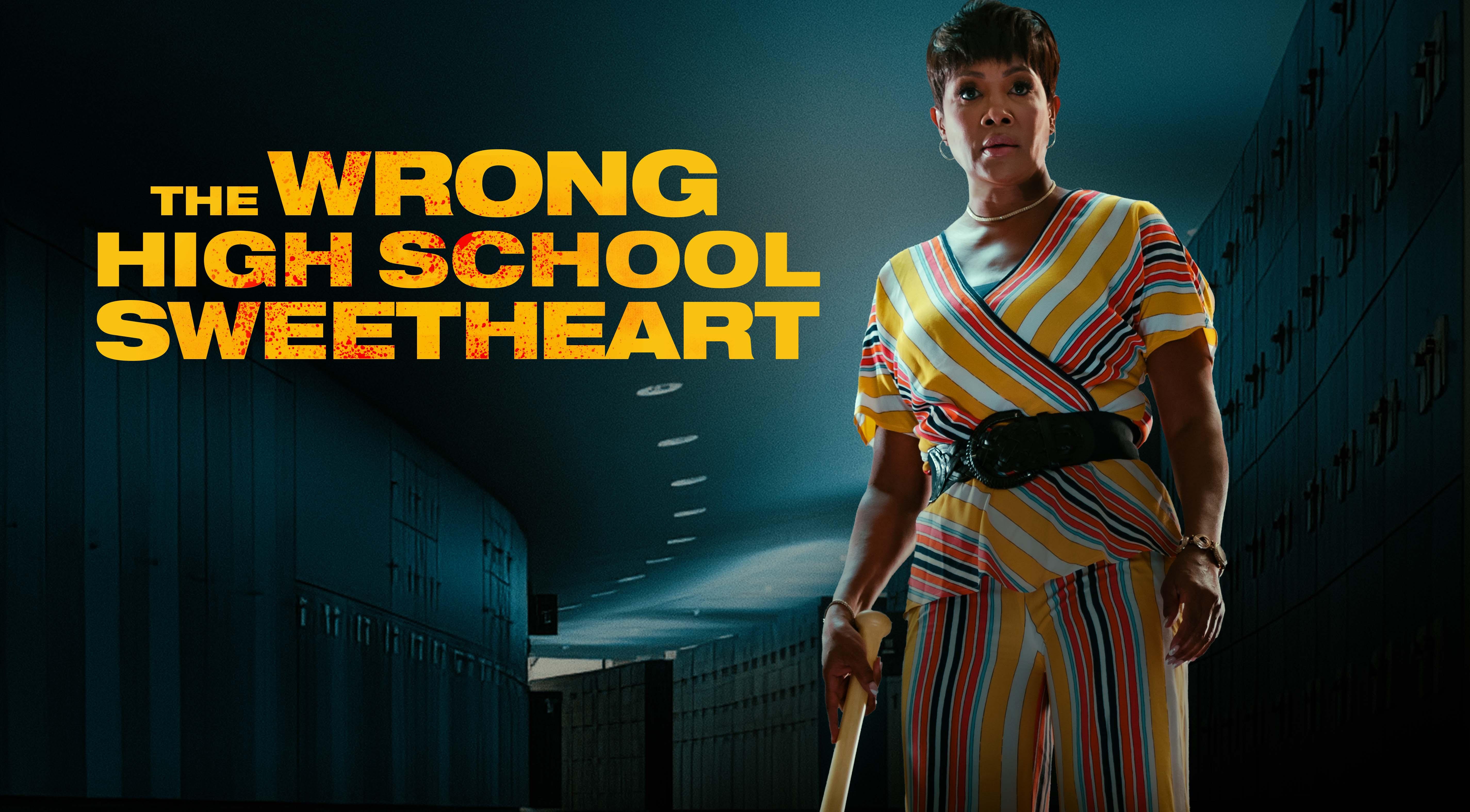 The Wrong High School Sweetheart
