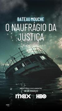 Bateau Mouche: O Naufrágio da Justiça