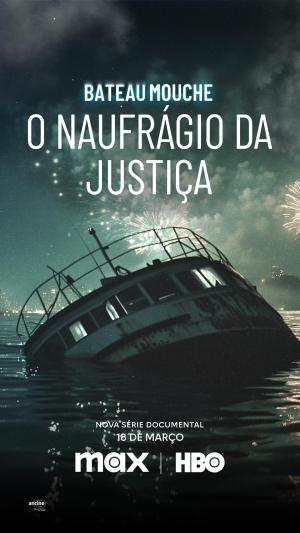 Bateau Mouche: O Naufrágio da Justiça