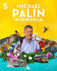 Michael Palin in Venezuela