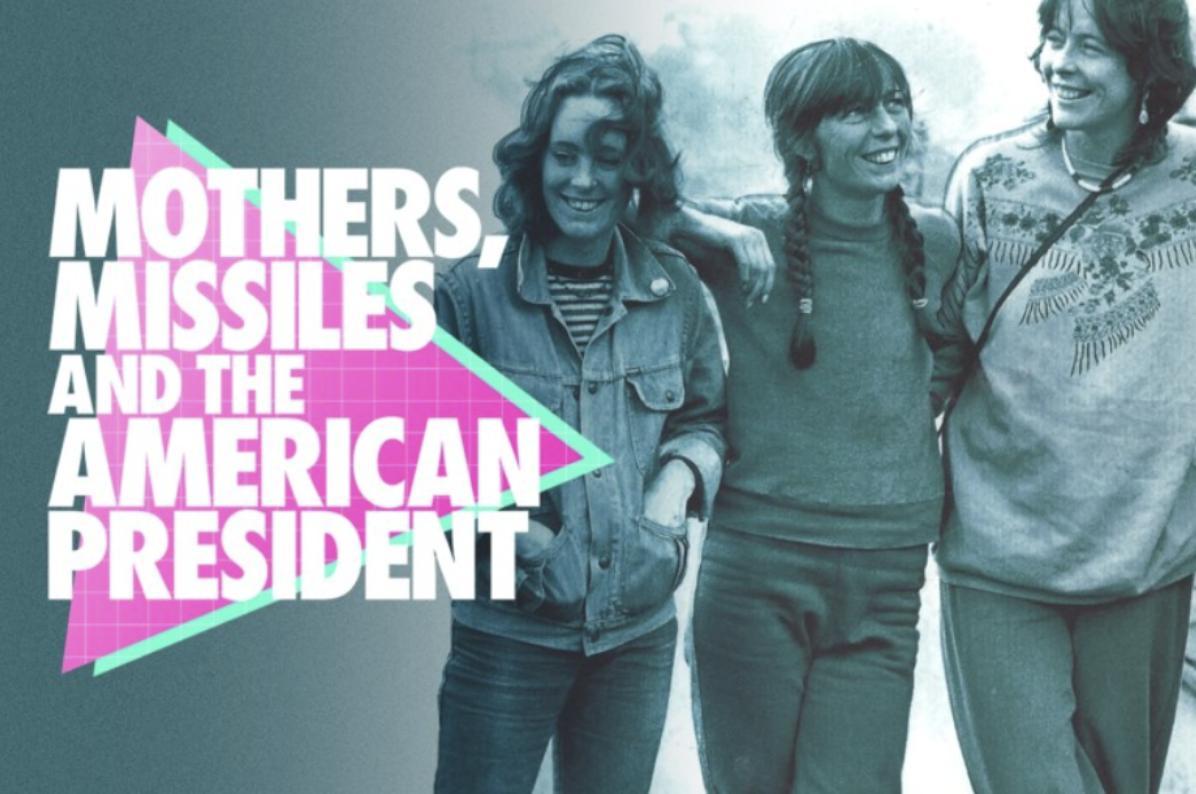 Mothers, Missiles and the American President