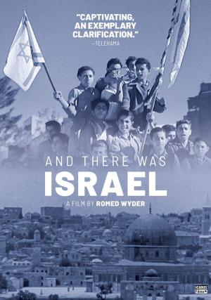 And There Was Israel