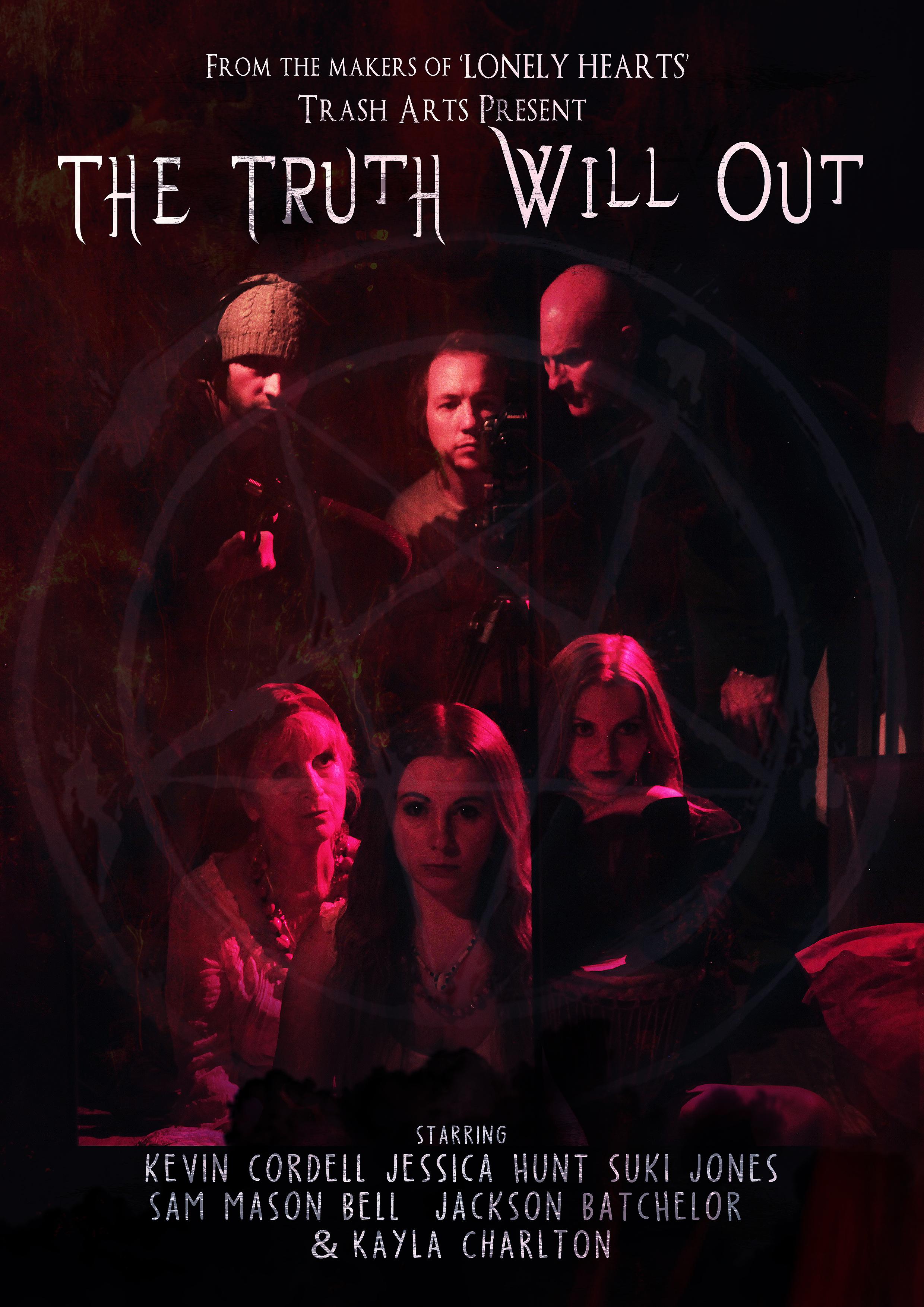 The Truth Will Out poster - similar to A GI PERDEU O AMOR E A JESSI PERDEU A FORÇA
