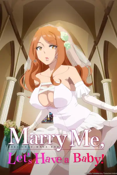 Marry Me, Let's Have a Baby! poster