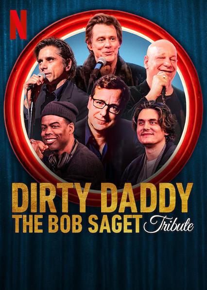 Dirty Daddy: The Bob Saget Tribute (2022) | Watch on Movi47