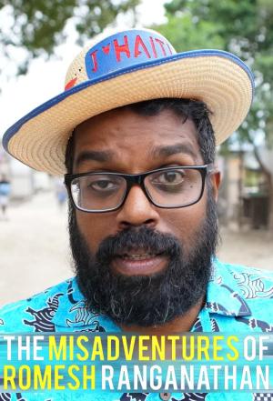 The Misadventures of Romesh Ranganathan S1-S4