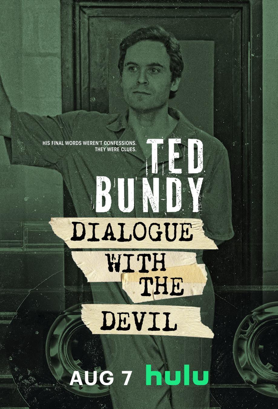 Ted Bundy: Dialogue with the Devil