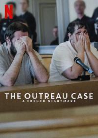 The Outreau Case: A French Nightmare