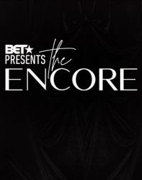 BET Presents: The Encore