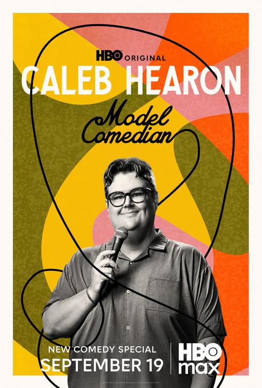 Caleb Hearon: Model Comedian poster