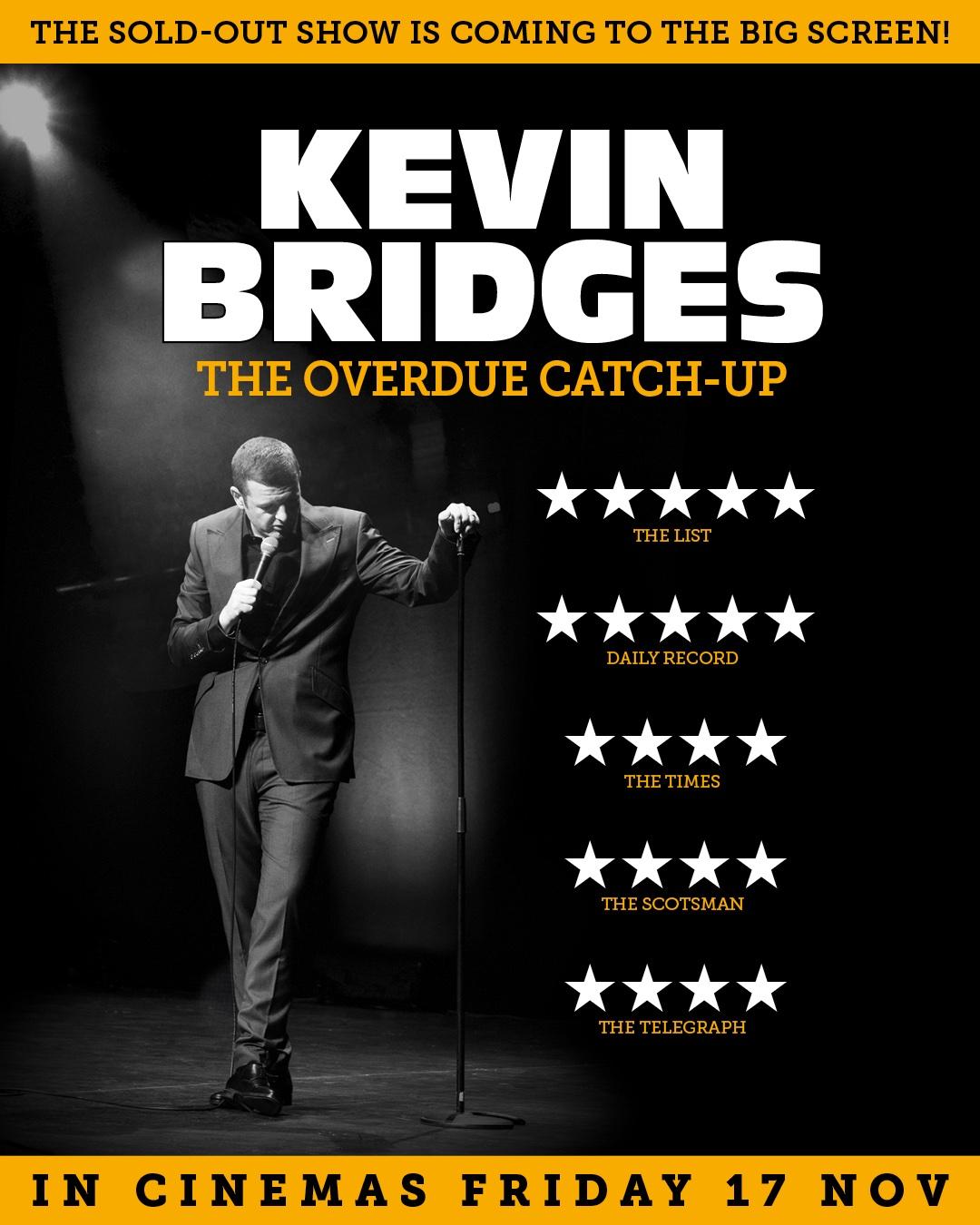 Kevin Bridges: The Overdue Catch-Up background