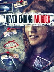 The Never Ending Murder