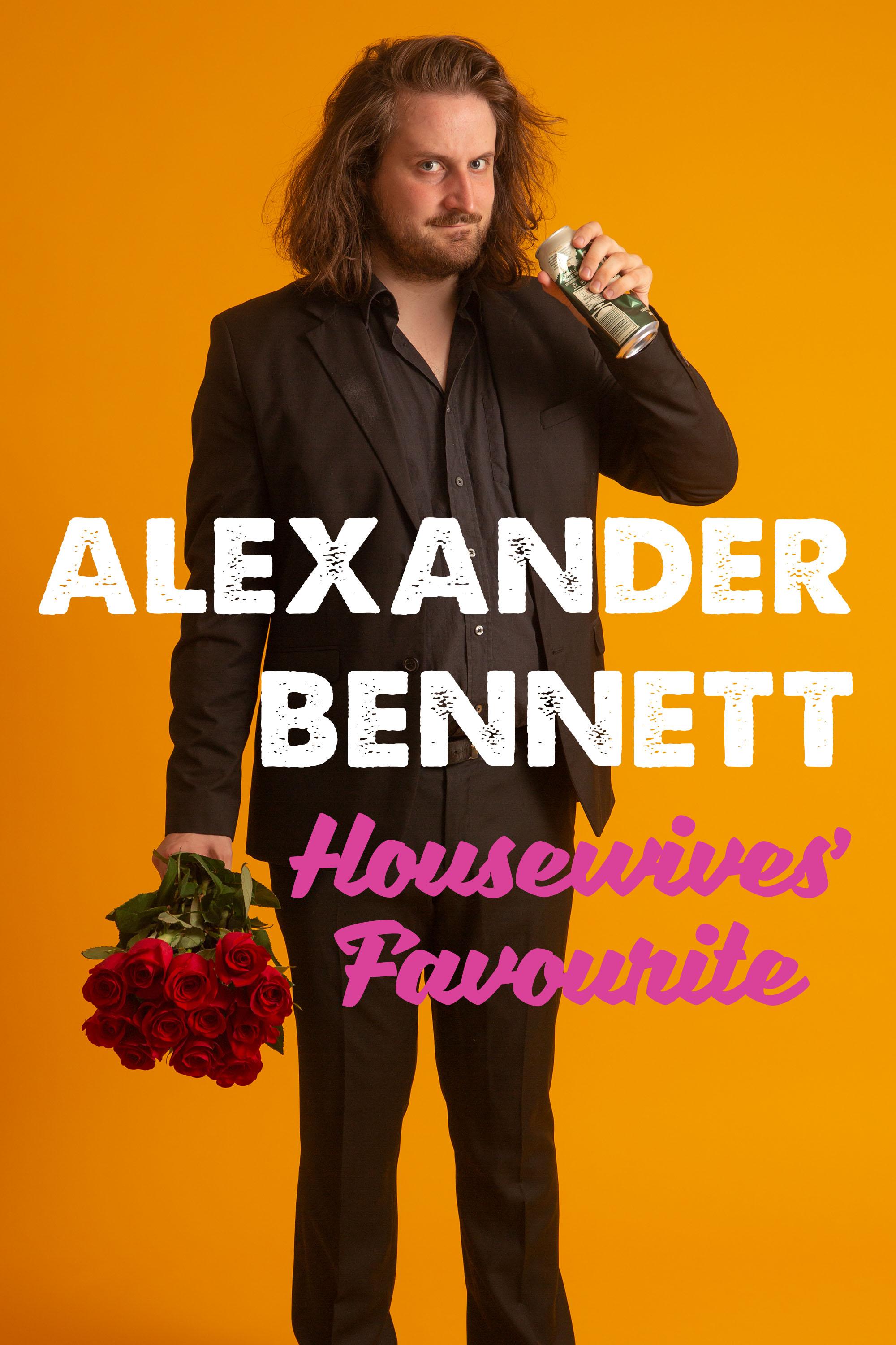 Alexander Bennett: Housewive's Favourite - like Ray Romano: Right Here, Around the Corner but newer